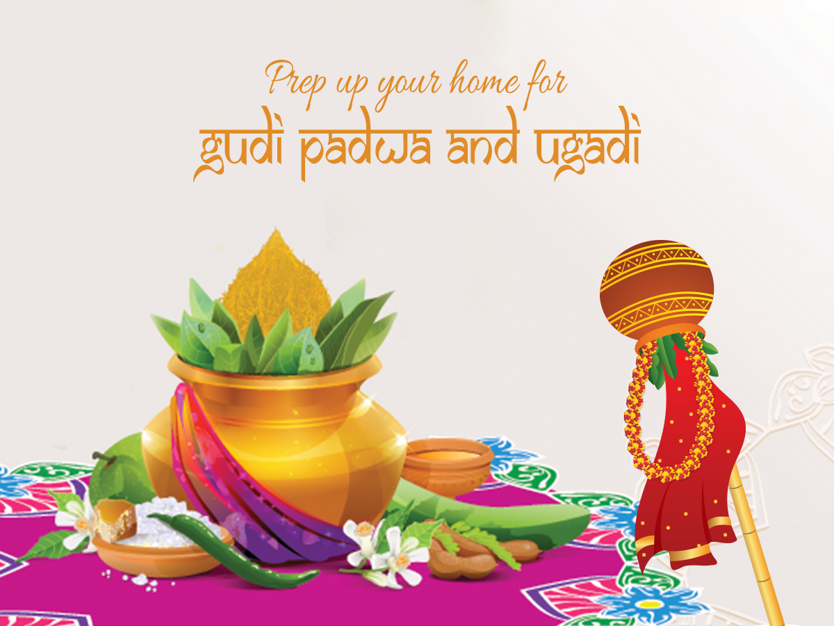 Prep up your home for Gudi Padwa and Ugadi